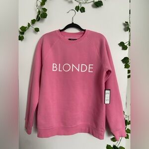 NWT Brunette The Label Pink BLONDE Graphic Crewneck Sweatshirt Sz S/M Barbiecore
